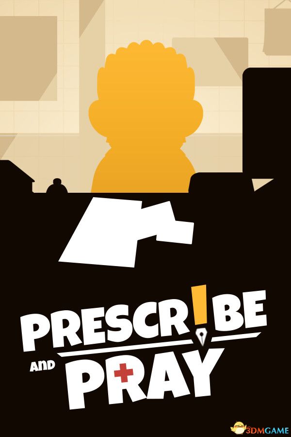 处方与祈祷(Prescribe and Pray)Build 21831905 |解压即玩|