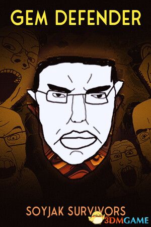 宝石守卫者：索伊杰克幸存者（Gem Defender: Soyjak Survivors）B.17478439 |解压即玩|