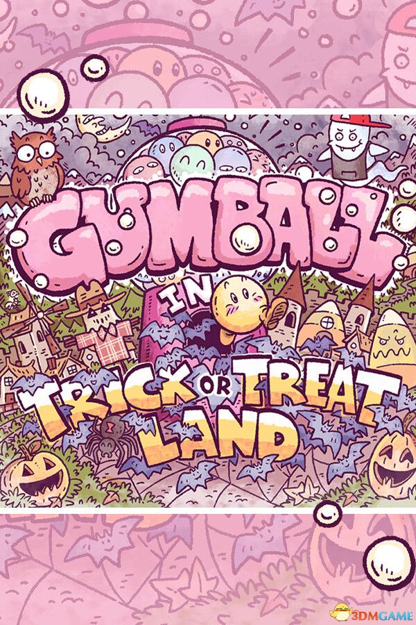 口香糖球:不给糖就捣蛋之地(Gumball in Trick-or-Treat Land)B.21807087 |解压即玩|
