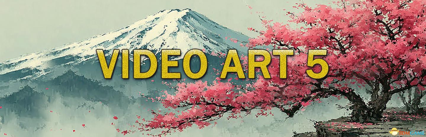 视频艺术5(Video Art 5)|解压即玩|