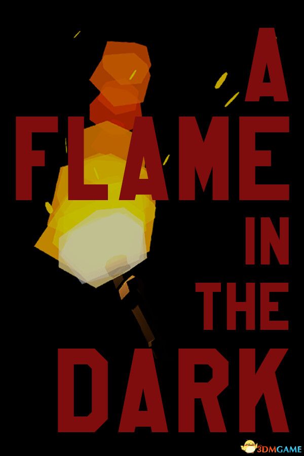 暗处微光(A Flame in the Dark)Build 20192766 |解压即玩|