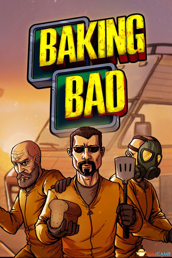 绝命烘焙(Baking Bad)Early Access |解压即玩|