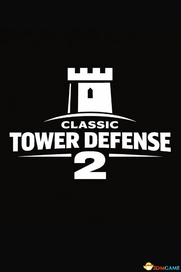 经典塔防2(Classic Tower Defense 2)官方中文 v1.0.3 |解压即玩|