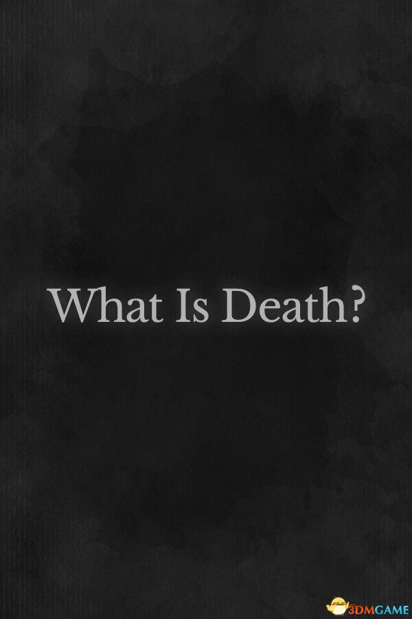 何为死亡？（What Is Death?）Build 22012683 |解压即玩|