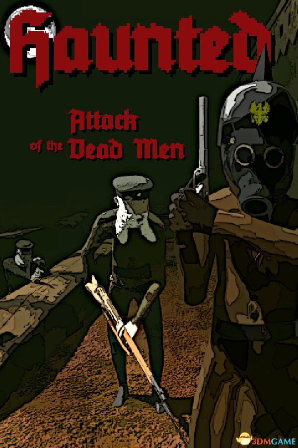 怨念：死人进攻（Haunted: Attack of the Dead Men）Build 20129097 |解压即玩|